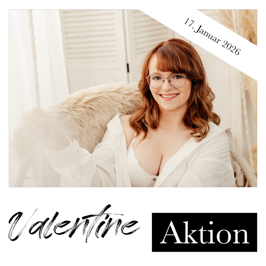 Mini Boudoir Shooting 2026 Valentine Aktion 1 mit Datum